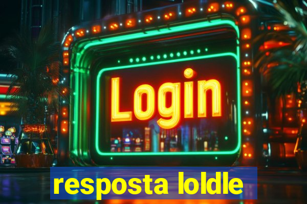 resposta loldle